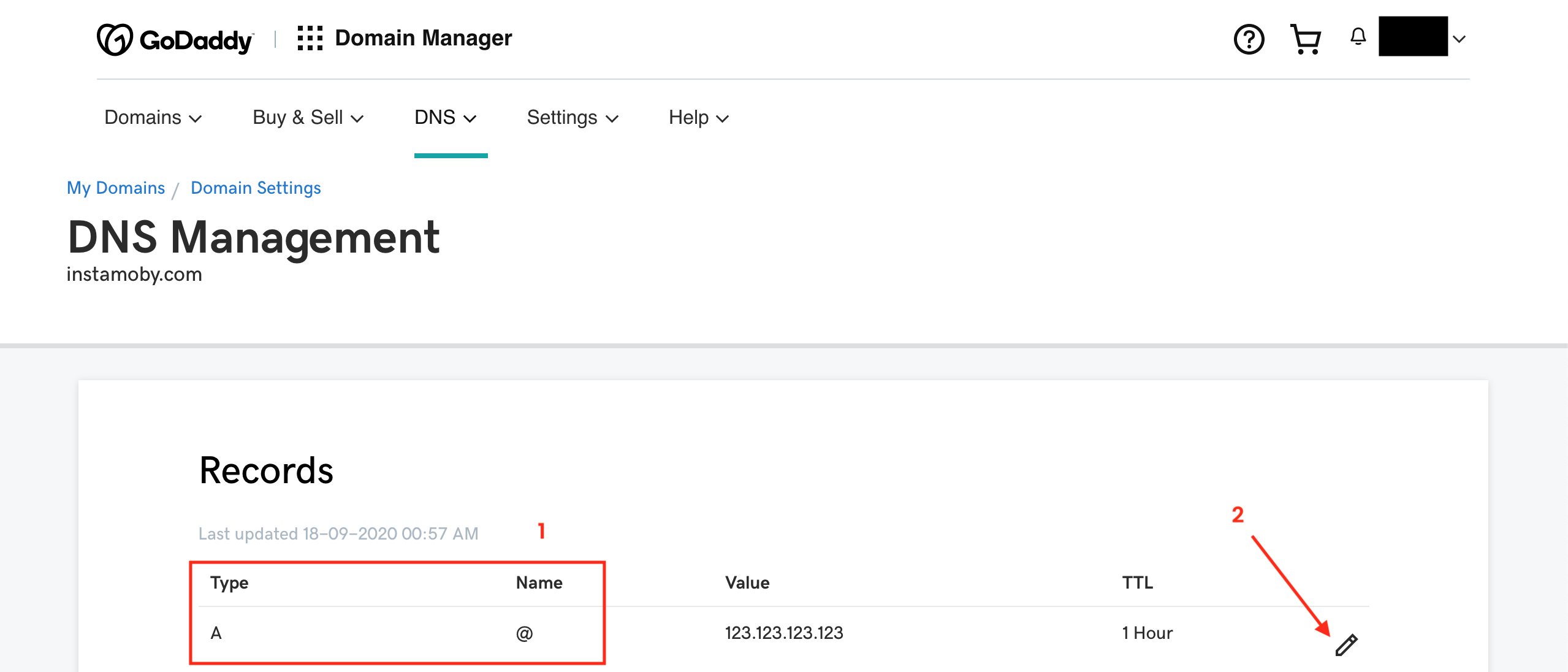 Locate A record with @, mostly this will be your first record in DNS with Parking written as value or an IP address